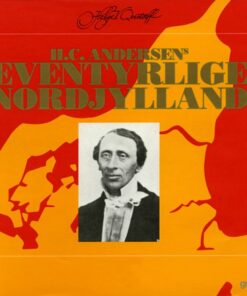 Hc Andersens Eventyrlige Nordjylland - Helge V. Qvistorff - Bog