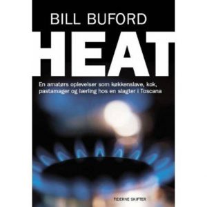 Heat - Bill Buford - Bog