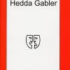 Hedda Gabler - Henrik Ibsen - Bog