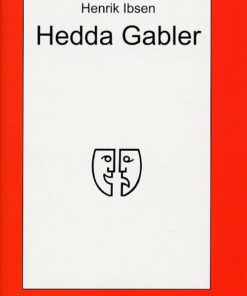 Hedda Gabler - Henrik Ibsen - Bog