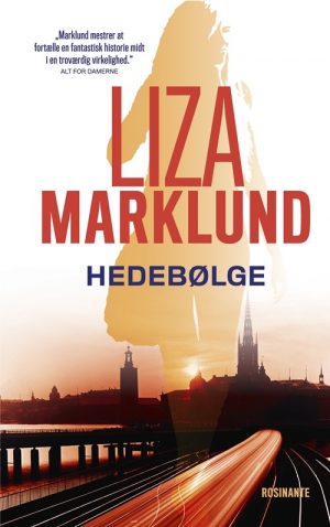 Hedebølge - Liza Marklund - Bog