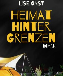 Heimat hinter Grenzen (E-bog)