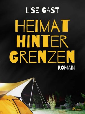 Heimat hinter Grenzen (E-bog)