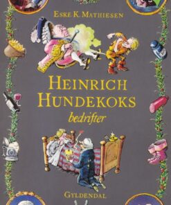 Heinrich Hundekoks bedrifter (E-bog)