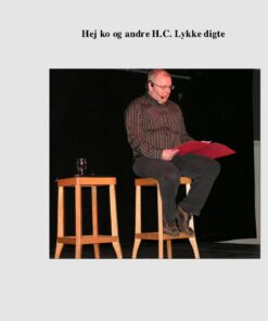 Hej Ko Og Andre H.c. Lykke Digte - H.c. Lykke - Bog