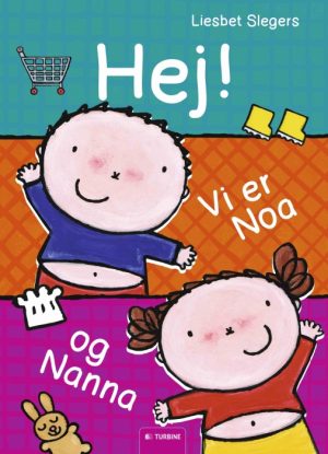 Hej! Vi er Noa og Nanna (Bog)