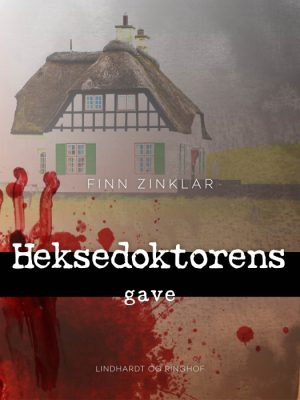 Heksedoktorens gave (E-bog)