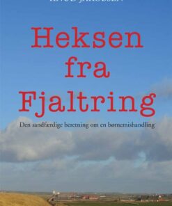 Heksen Fra Fjaltring - Knud Jakobsen - Bog