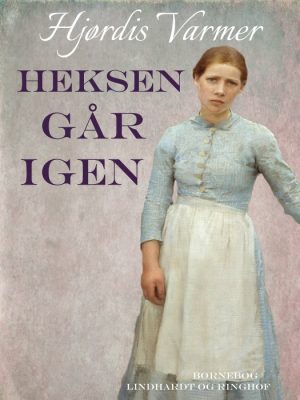 Heksen går igen (3. del af serie) (E-bog)