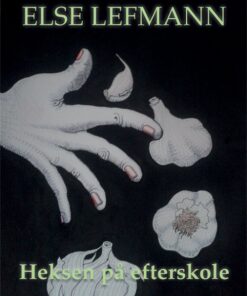 Heksen på efterskole (E-bog)