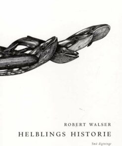 Helblings Historie - Robert Walser - Bog