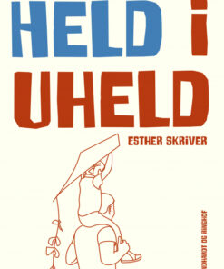 Held i uheld (E-bog)
