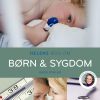 Helens Bog Om Børn & Sygdom - Helen Lyng Hansen - Bog