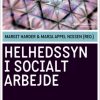 Helhedssyn i socialt arbejde (Bog)