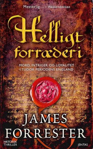 Helligt Forræderi - James Forrester - Bog