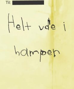 Helt Ude I Hampen - Karina Pedersen - Bog