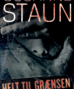 Helt til grænsen (E-bog)