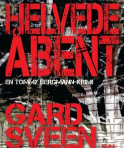 Helvede åbent - Gard Sveen - Bog