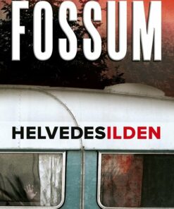 Helvedesilden - Karin Fossum - Bog