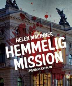 Hemmelig Mission - Helen Macinnes - Bog
