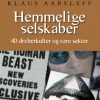 Hemmelige selskaber - 40 dræberkulter og sære selskaber (Lydbog)