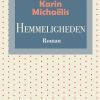 Hemmeligheden - Karin MichaÃ«lis - Bog