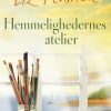 Hemmelighedernes Atelier - Liz Fenwick - Bog