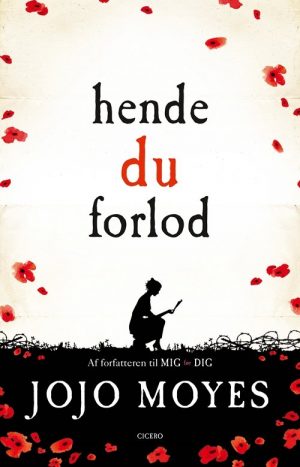 Hende Du Forlod - Jojo Moyes - Bog