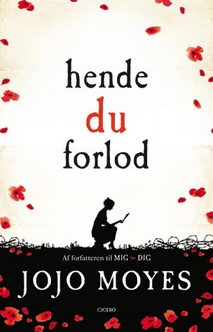 Hende Du Forlod, Luksusudgave - Jojo Moyes - Bog