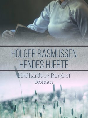 Hendes Hjerte - Holger Rasmussen - Bog