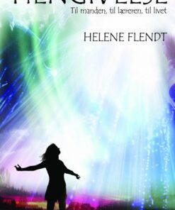 Hengivelse - Til Manden, Til Læreren, Til Livet - Helene Flendt - Bog