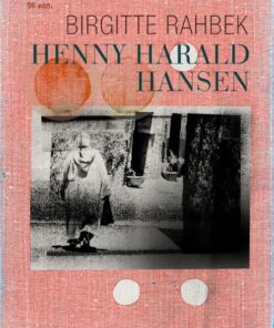 Henny Harald Hansen - Birgitte Rahbek - Bog