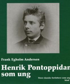 Henrik Pontoppidan som ung (E-bog)