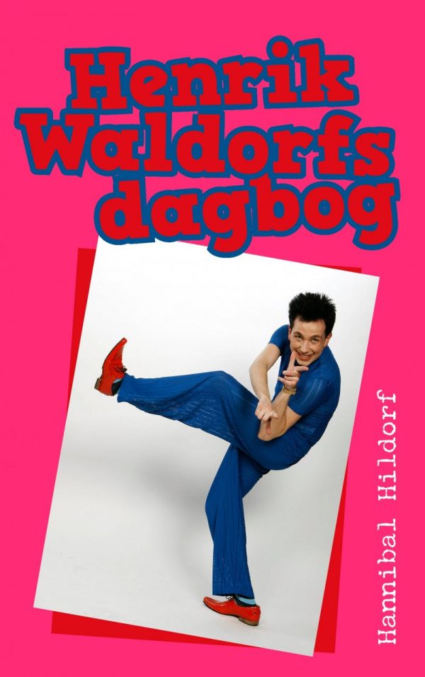 Henrik Waldorfs Dagbog - Hannibal Hildorf - Bog