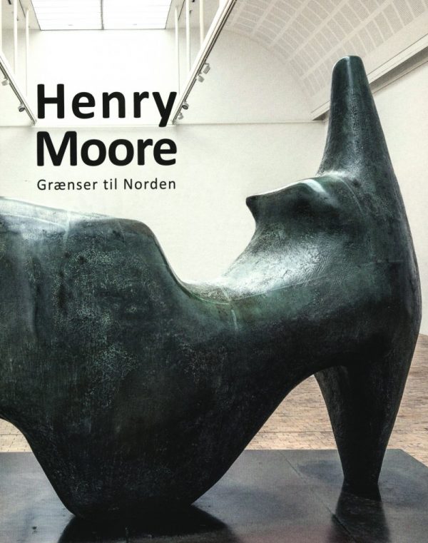 Henry Moore - Anne Blond - Bog