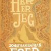 Her Er Jeg - Jonathan Safran Foer - Bog