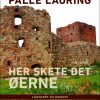 Her Skete Det - øerne - Palle Lauring - Bog