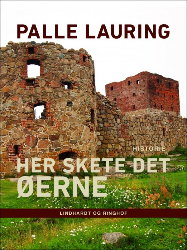 Her Skete Det - øerne - Palle Lauring - Bog