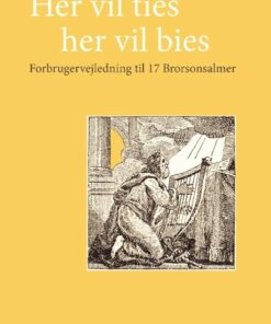 Her Vil Ties, Her Vil Bies - Niels Thomsen - Bog
