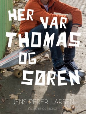 Her var Thomas og Søren (Bog)