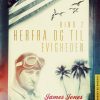 Herfra - Til Evigheden Bind 2 - James Jones - Bog