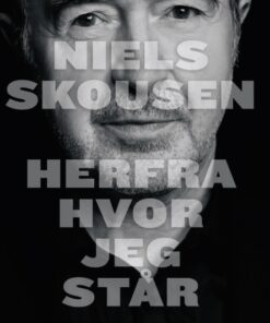Herfra hvor jeg står (E-bog)