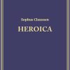 Heroica - Sophus Claussen - Bog