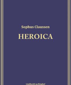 Heroica - Sophus Claussen - Bog