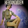 Heroindøden (E-bog)