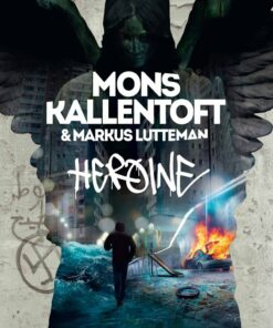 Heroine - Mons Kallentoft - Bog