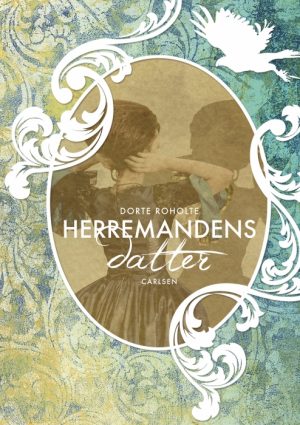 Herremandens datter (Bind 1) (E-bog)