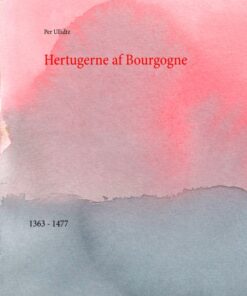 Hertugerne af Bourgogne (E-bog)