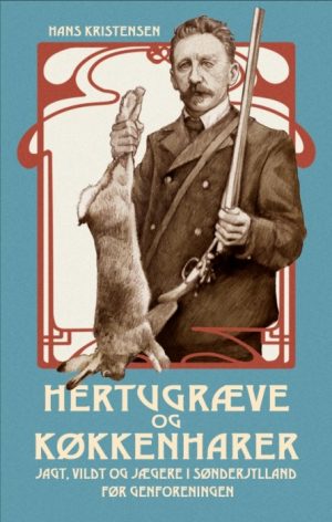 Hertugræve og køkkenharer (Bog)