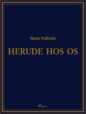Herude hos os (E-bog)